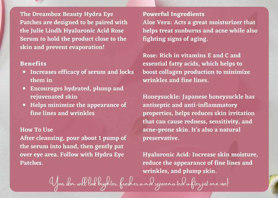 Hydra Reusable Eye Patches + Julie Lindh Skin Expert Hyaluronic Acid Rose Serum
