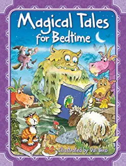 MAGICAL TALES FOR BEDTIME, 25 fun and fantastical tales (Age (Age 4+)