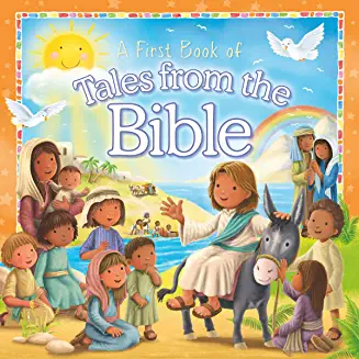 A First Book of TALES FROM THE BIBLE