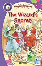 WIZARD'S SECRET (Popular Rewards Early Readers, for skills & confidence (Age (Age 4+)