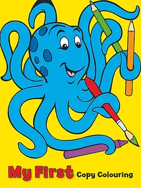 My First Copy Colouring Book - OCTOPUS and more