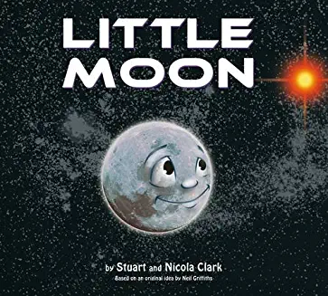 LITTLE MOON: His journey home, around our universe. (Book & Audio CD) (Age 3+)