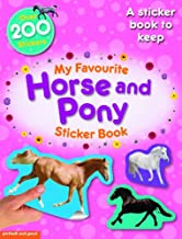 My Favourite Horse and Pony Sticker Book (Age 5+)