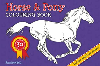 HORSE & PONY COLOURING BOOK (Age 6+)