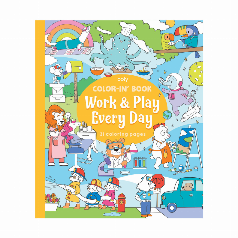 Color-In' Book: Work & Play Every Day (8" x 10")