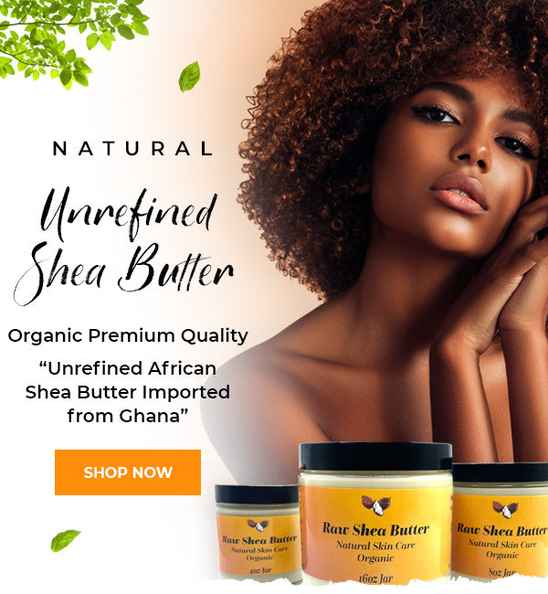 Organic and Raw African Shea Butter